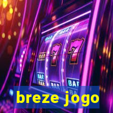 breze jogo